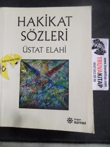 Hakikat Sözleri Üstat Elahi