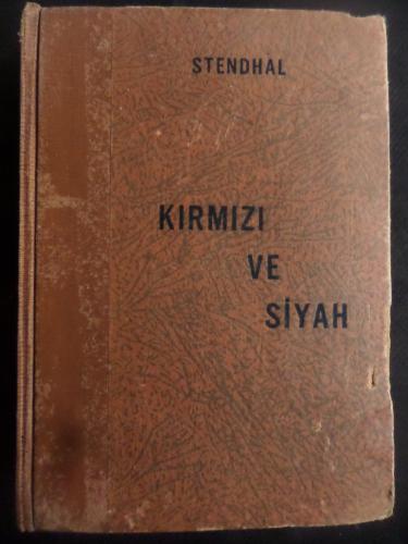 Kırmızı ve Siyah Stendhal