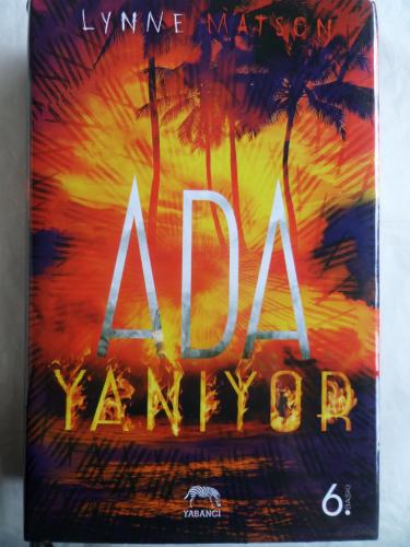 Ada Yanıyor Lynne Matson