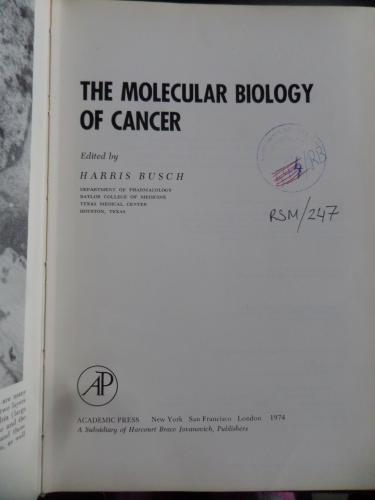 Molecular Biology of Cancer Harris Busch