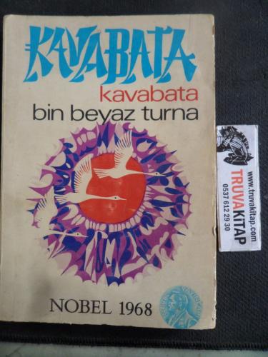 Bin Beyaz Turna Yasunari Kavabata