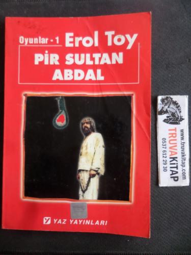Pir Sultan Abdal Erol Toy