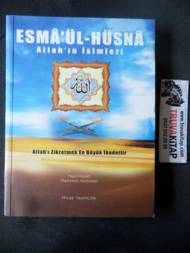 Esma'ül-Hüsna / Allah'ın İsimleri