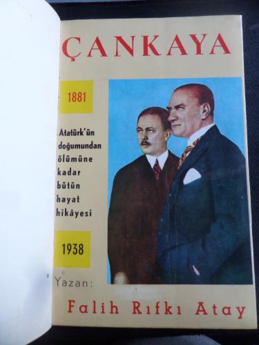 Çankaya - Atatürk'ün Doğumundan Ölümüne Kadar (Ciltli) Falih Rıfkı Ata