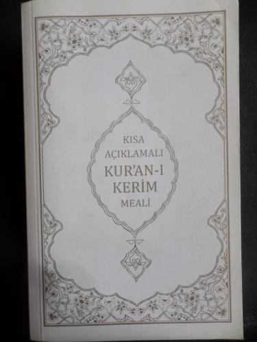 Kısa Açıklamalı Kur'an-ı Kerim Meali Mahmut Kısa
