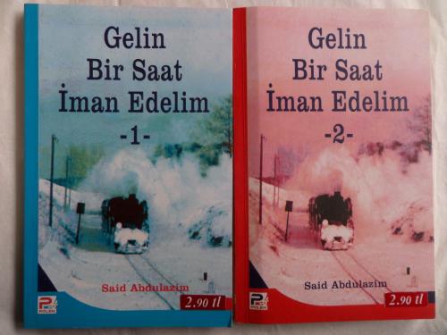 Gelin Bir Saat İman Edelim 1-2 Said Abdulazim