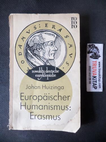 Europaischer Humanisms : Erasmus Johan Huizinga
