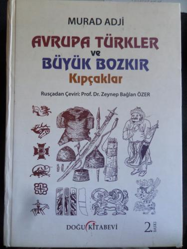 Avrupa Türkler ve Büyük Bozkır Kıpçaklar