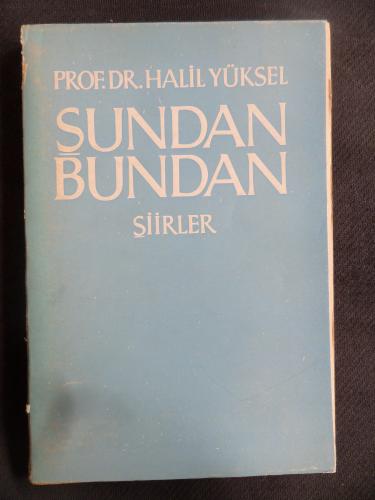 Şundan Bundan Şiirler Halil Yüksel