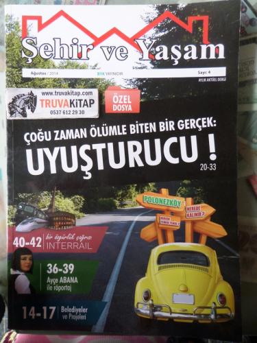 Şehir Ve Yaşam 2014 / 4 - Çoğu Zaman Ölümle Bİten Bir Gerçek: Uyuşturu