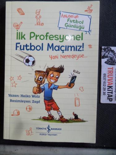 İlk Profesyonel Futbol Maçımız