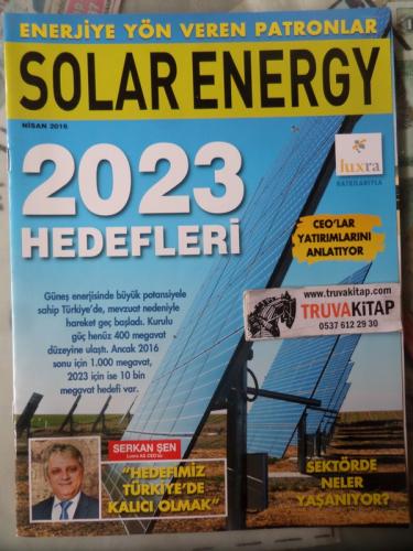 Solar Energy 2016 / Nisan - 2023 Hedefleri