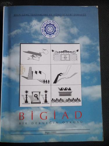 Bigiad - Bir Derneğin Öyküsü