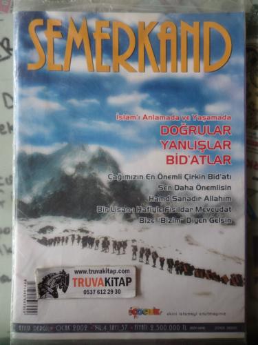 Semerkant Dergisi 2002 / 37 - İslam'ı Anlamada Ve Yaşamada Doğrular Ya