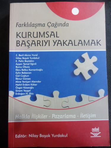 Farklılaşma Çağında Kurumsal Başarıyı Yakalamak
