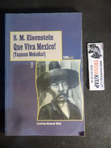 Que Viva Mexico ( Yaşasın Amerika )