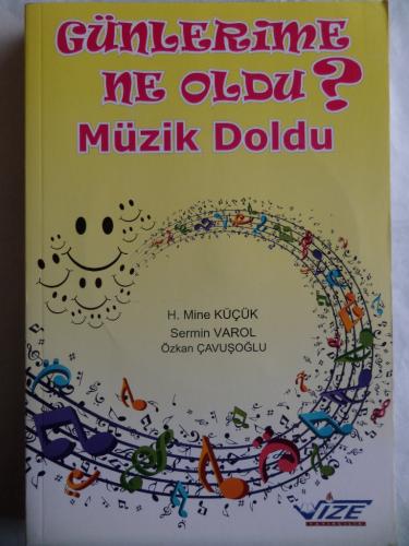Günlerime Ne Oldu ? Müzik Doldu