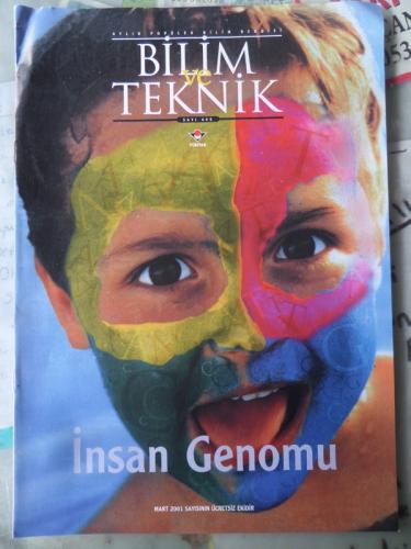 Bilim Ve Teknik 2001 / Mart Eki - İnsan Genomu