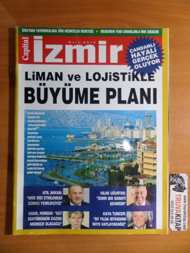 Capital İzmir 2010 / Mart - Liman ve Lojistikle Büyüme Planı