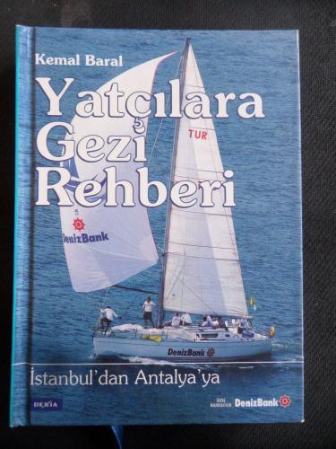 Yatçılara Gezi Rehberi - İstanbul'dan Antalya'ya