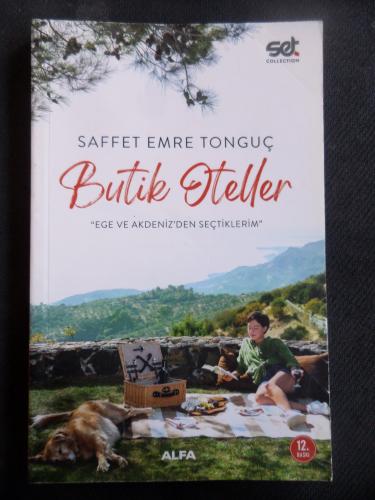 Butik Oteller - Ege ve Akdeniz'den Seçtiklerim