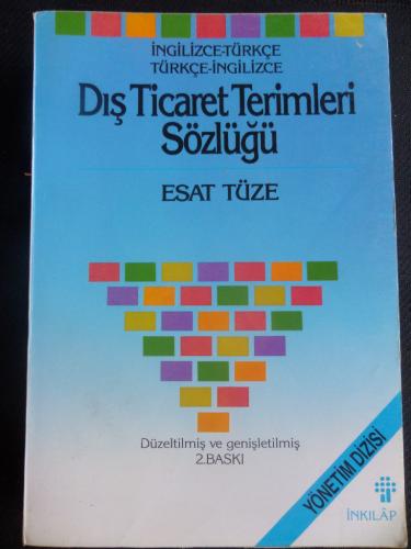 Dış Ticaret Terimleri Sözlüğü - İngilizce-Türkçe / Türkçe-İngilizce Es