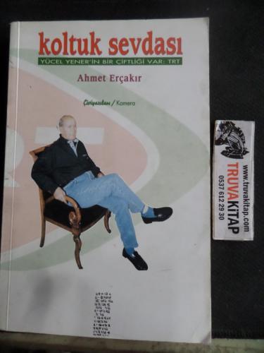Koltuk Sevdası