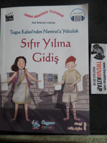 Sıfır Yılına Gidiş İnci Bakan Kıraç