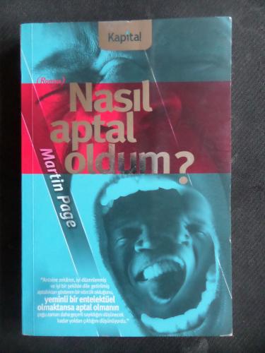 Nasıl Aptal Oldum?
