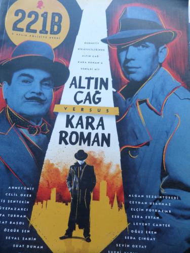 221B 2 Aylık Polisiye Dergi 2016 / 1 - Altın Çağ Versus Kara Roman