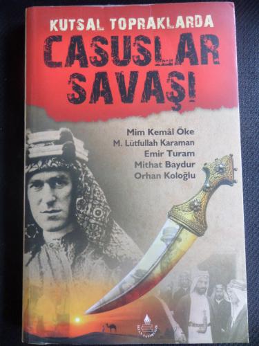 Kutsal Topraklarda Casuslar Savaşı Mim Kemal Öke
