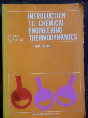 Introduction To Chemical Engineering Thermodynamics J.M. Smith