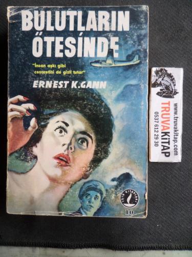 Bulutların Ötesinde Ernest K. Gann