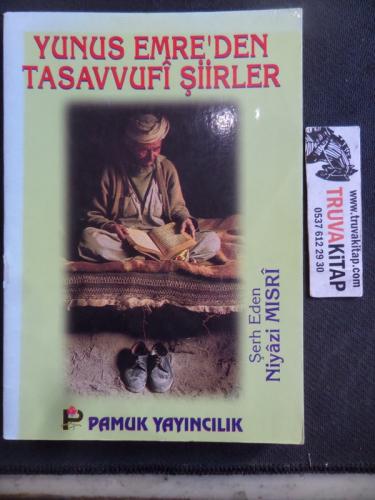 Yunus Emre'den Tasavvufi Şiirler