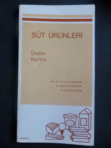 Süt Ürünleri - Üretim ve Kontrol Cenap Tekinşen