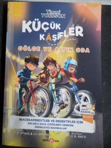 Küçük Kaşifler Gölge ve Altın Oda
