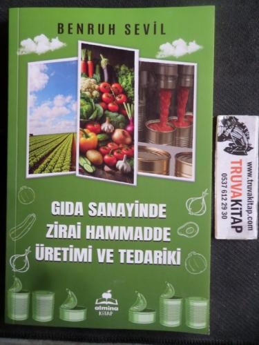 Gıda Sanayinde Zirai Hammadde Üretimi ve Tedariki