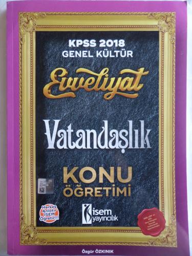 KPSS 2018 Genel Kültür Evveliyat Vatandaşlık Konu Öğretimi