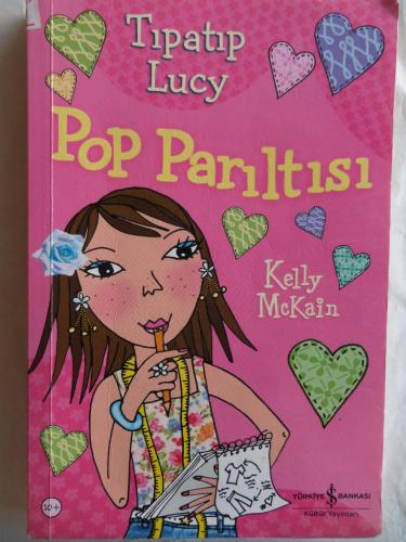 Pop Parıltısı - Tıpatıp Lucy 3 Kelly Mckain