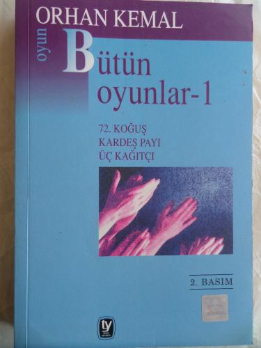 Bütün Oyunlar 1 Orhan Kemal