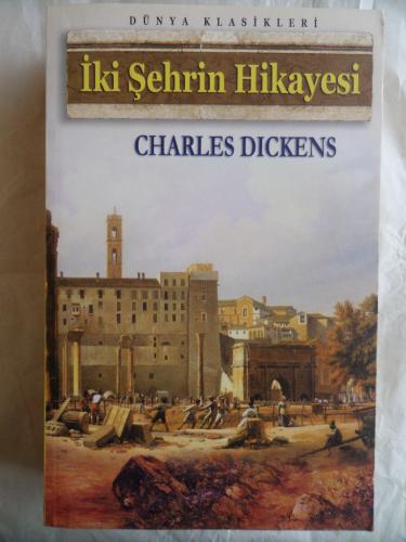 İki Şehrin Hikayesi Charles Dickens