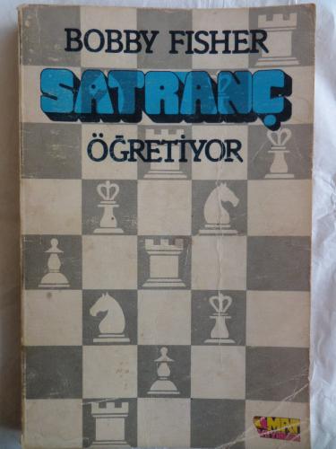 Satranç Öğretiyor Bobby Fisher