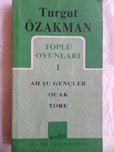 Turgut Özakman Toplu Oyunları 1