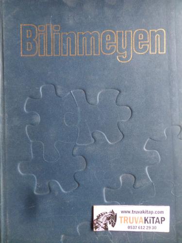 Bilinmeyen Dergisi 2. Cilt ( 13-24 Sayılar )