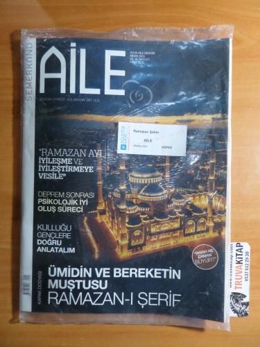 Semerkand Aile Dergisi 2023 / 211 - Ümidin Ve Bereketin Muştusu Ramazan-ı Şerif