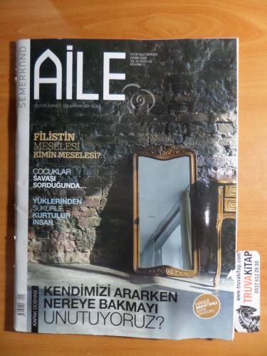 Semerkand Aile Dergisi 2023 / 218 - Filistin Meselesi Kimin Meselesi?