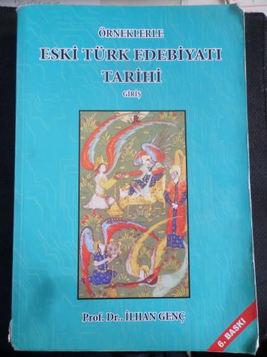 Örneklerle Eski Türk Edebiyatı Tarihi Giriş