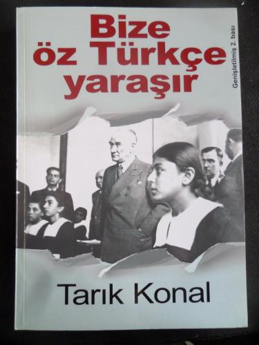 Bize Öz Türkçe Yaraşır
