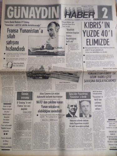 Günaydın Gazetesi 18 Ağustos 1974 - Fransa Yunanistan'a Silah Satışını