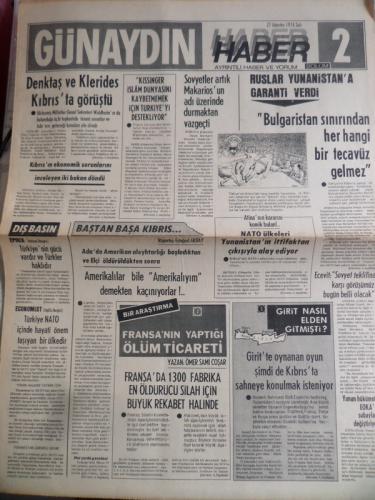 Günaydın Gazetesi 27 Ağustos 1974 - Denktaş ve Klerides Kıbrıs'ta Görü